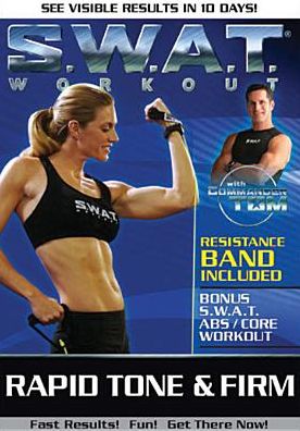 S.W.A.T. Workout: Rapid Tone & Firm [With Resistance Band]