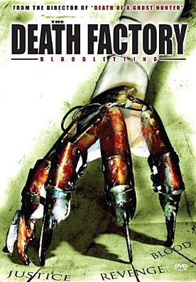The Death Factory Bloodletting