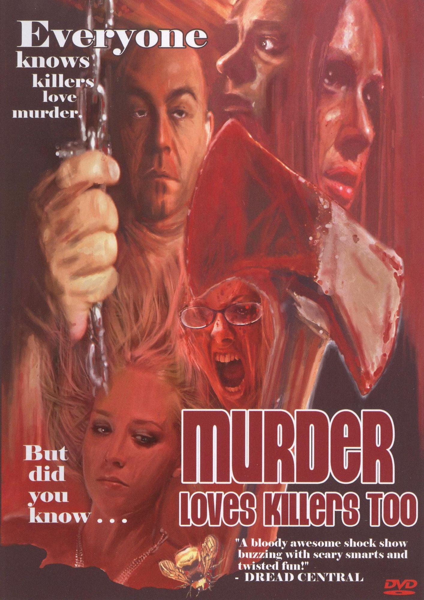 Murder Loves Killers Too