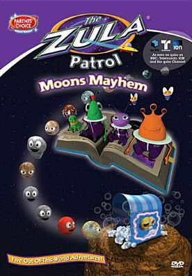 The Zula Patrol: Moons Mayhem