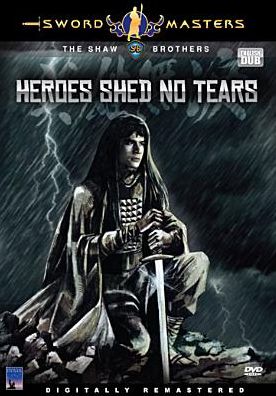 Heroes Shed No Tears
