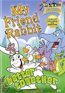 My Friend Rabbit: Better Together