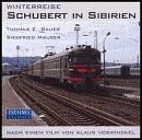 Schubert in Sibirien