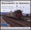Schubert in Sibirien