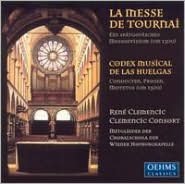 La Messe de Tournai: Polyphonic Pieces from the Codex Musical de las Huelgas