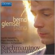 Rachmaninof: Corelli Variations; Piano Sonata No. 2; Morceaux de Fantaisie
