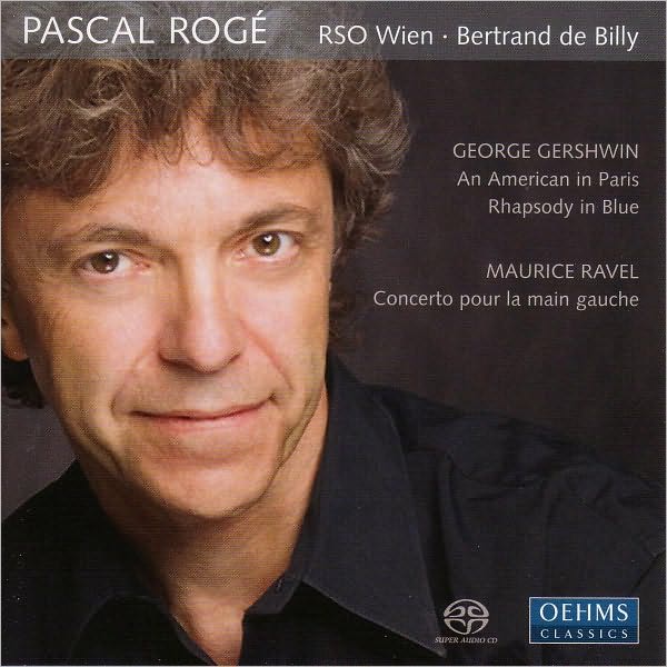 Gershwin: An American in Paris; Rhapsody in Blue; Ravel: Concerto pour la main gauche