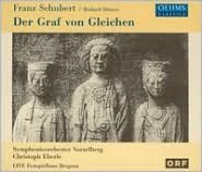 Franz Schubert / Richard D?nser: Der Graf von Gleichen