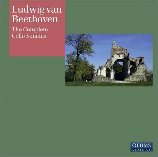 Beethoven: The Complete Cello Sonatas