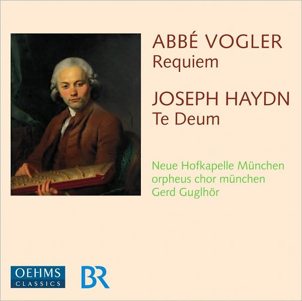 Abb? Volger: Requiem; Joseph Haydn: Te Deum