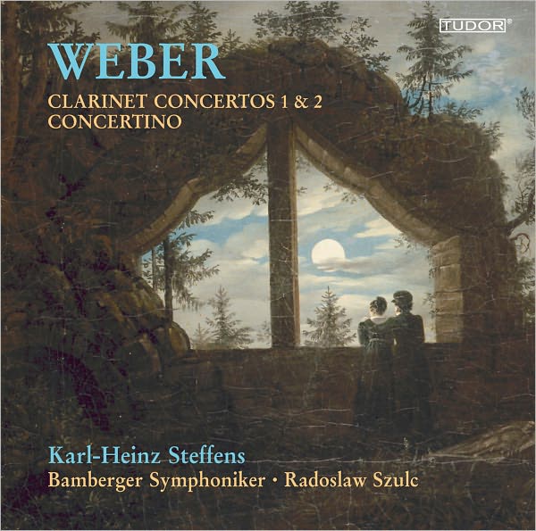 Weber: Clarinet Concertos Nos. 1 & 2; Concertino