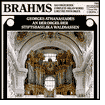 Brahms: Organ Works