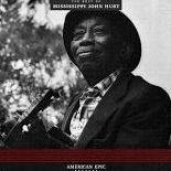 American Epic: The Best Of Mississippi John Hurt