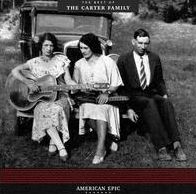 American Epic: The Best Of The Carter Family [180 Gram Vinyl]
