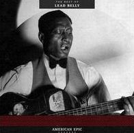American Epic: The Best Of Lead Belly