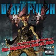 The Wrong Side Of Heaven And The Righteous Side Of Hell, Vol. 2