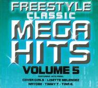 Freestyle Classic Mega Hits, Vol. 5