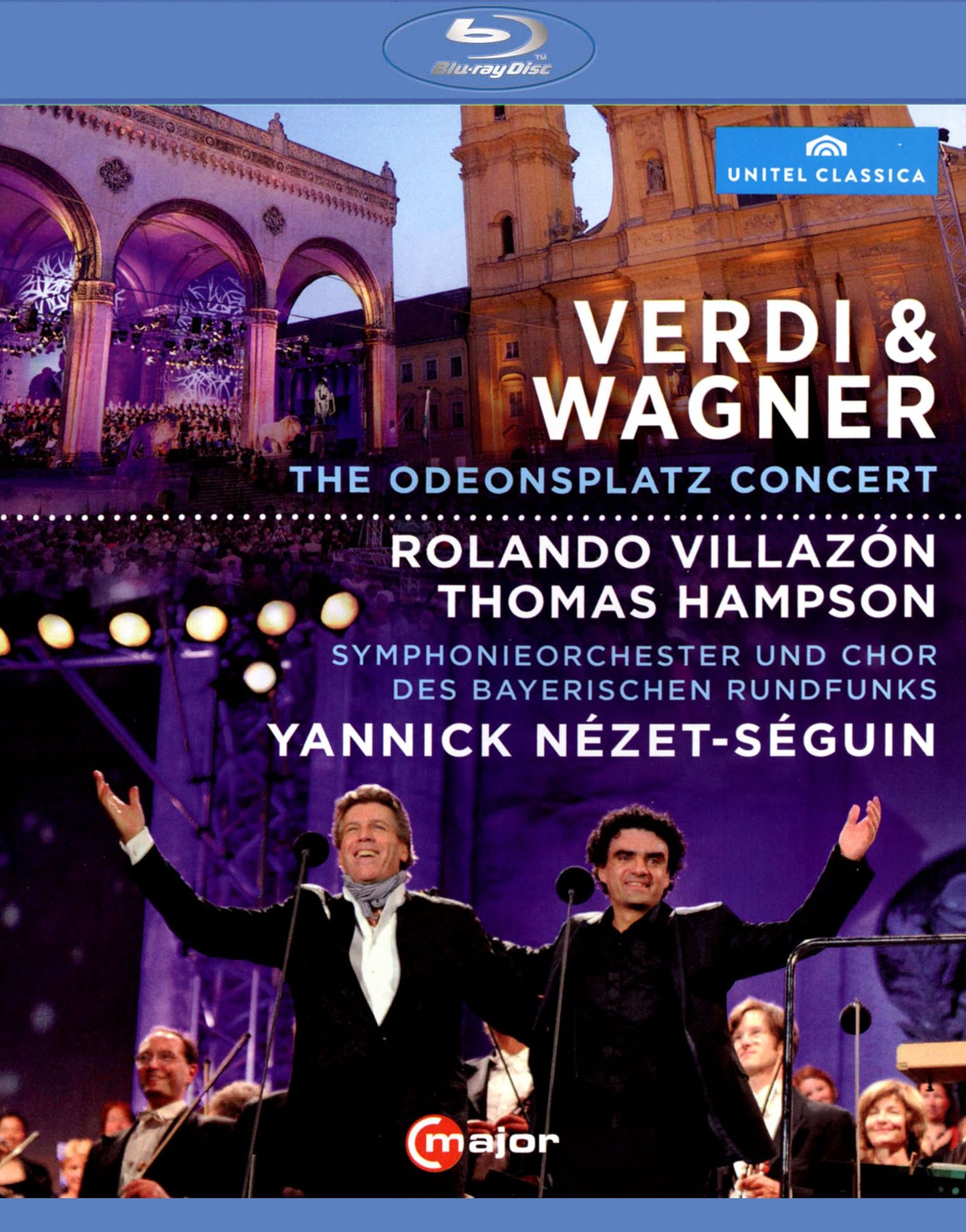 Rolando Villazon/thomas Hampson: Verdi & Wagner - The Odeonsplatz Concert