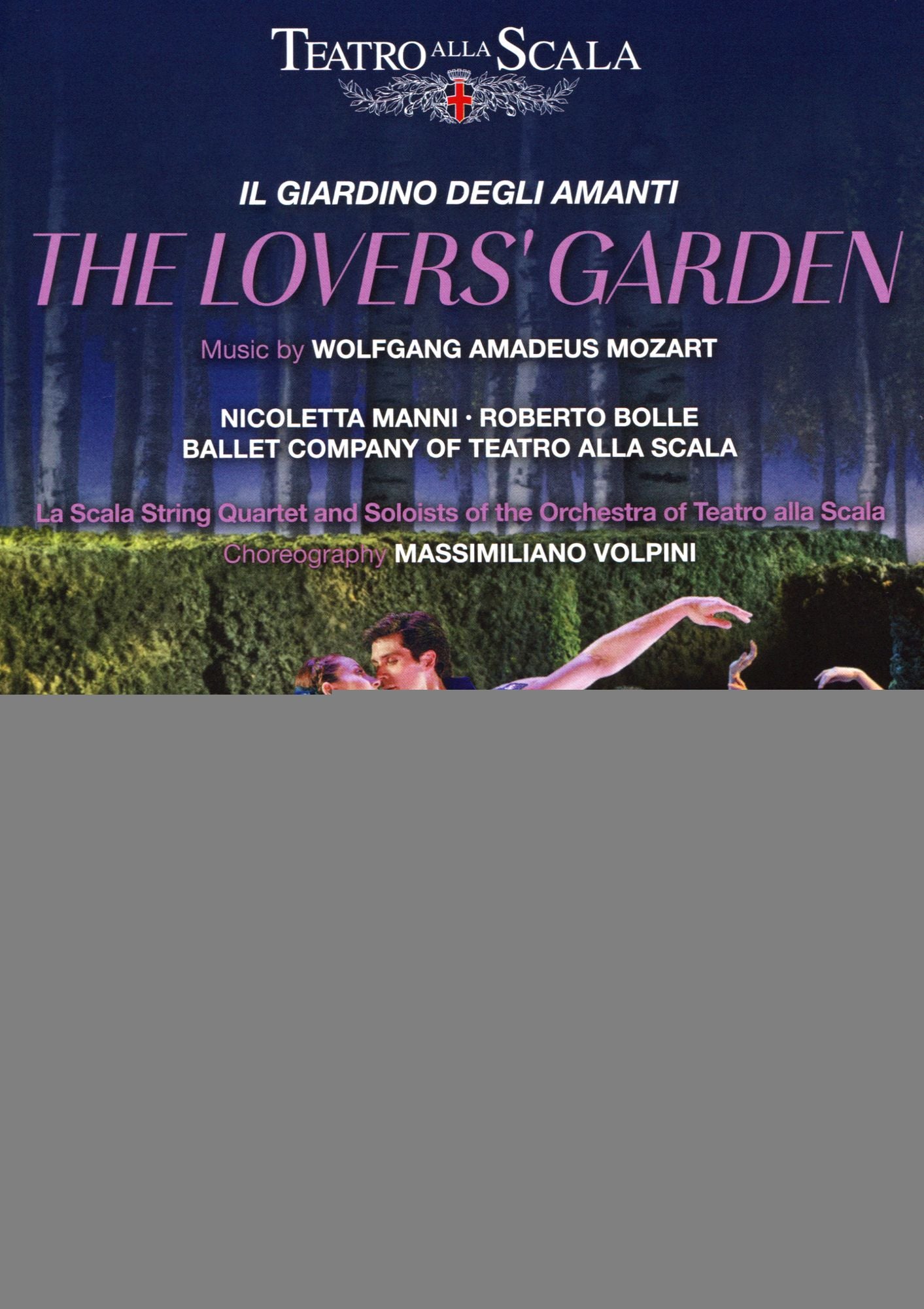 The Lover's Garden (Teatro Alla Scala)