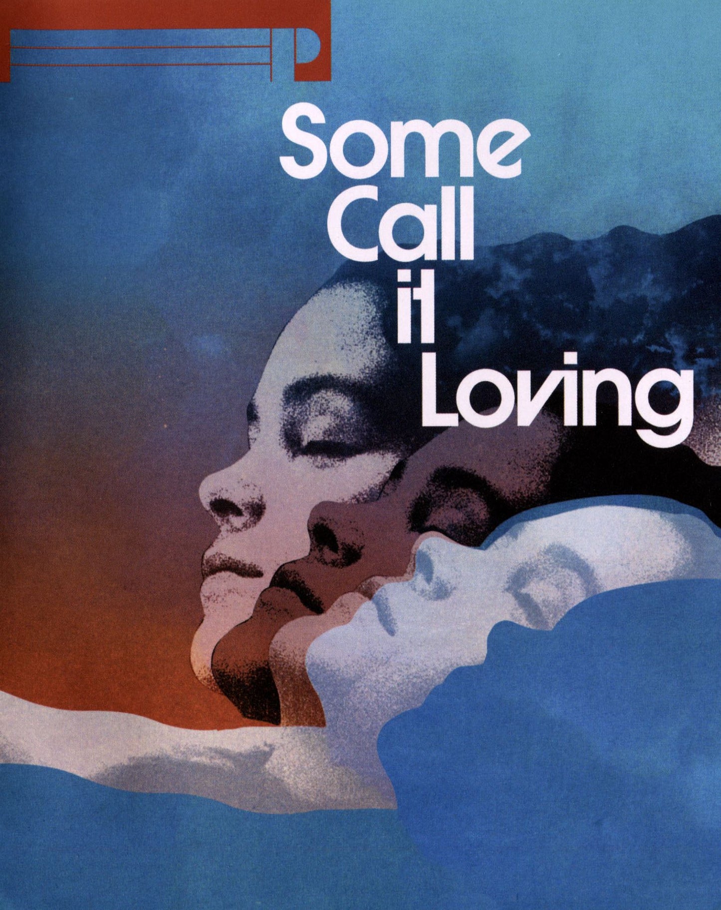 Some Call It Loving