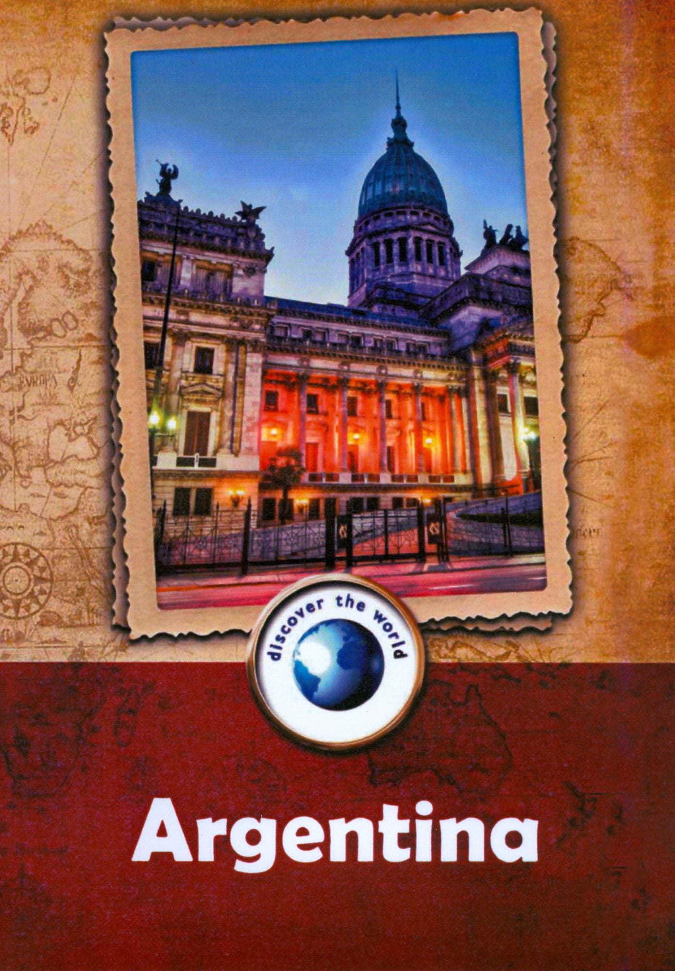 Discover the World: Argentina