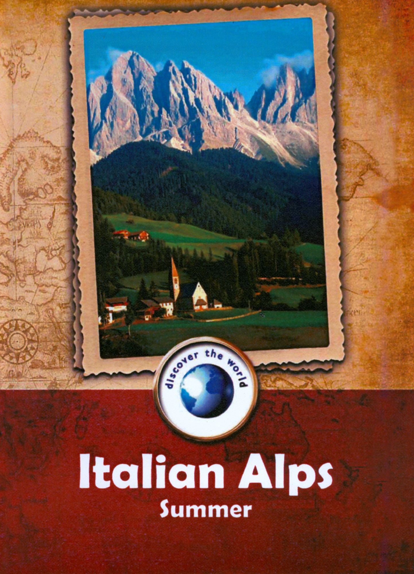 Discover the World: Italian Alps - Summer