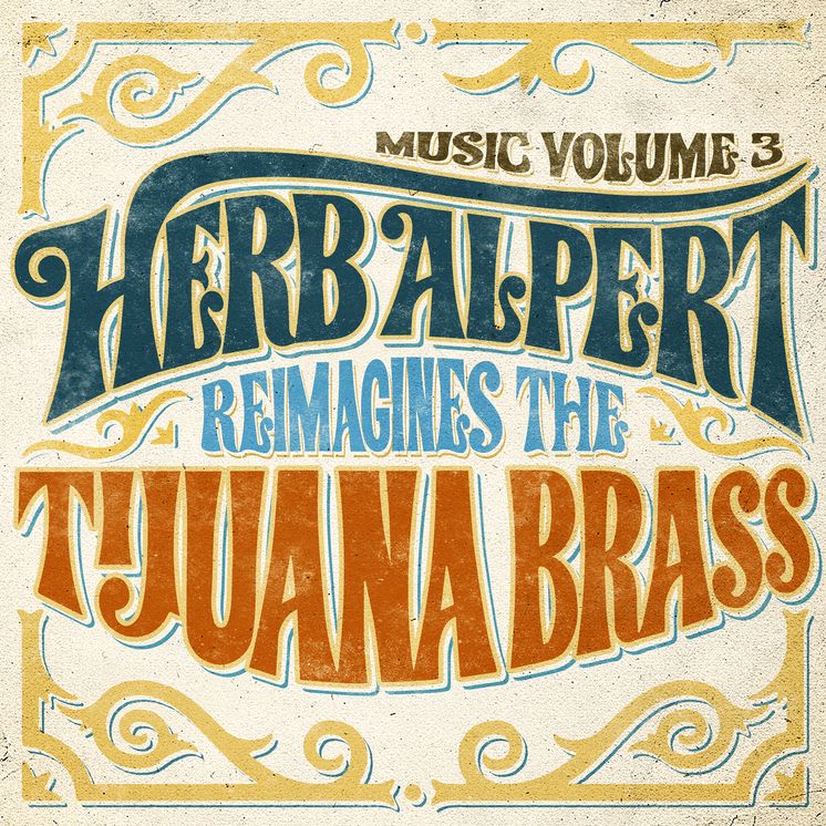 Music Volume 3: Herb Alpert Reimagines The Tijuana Brass
