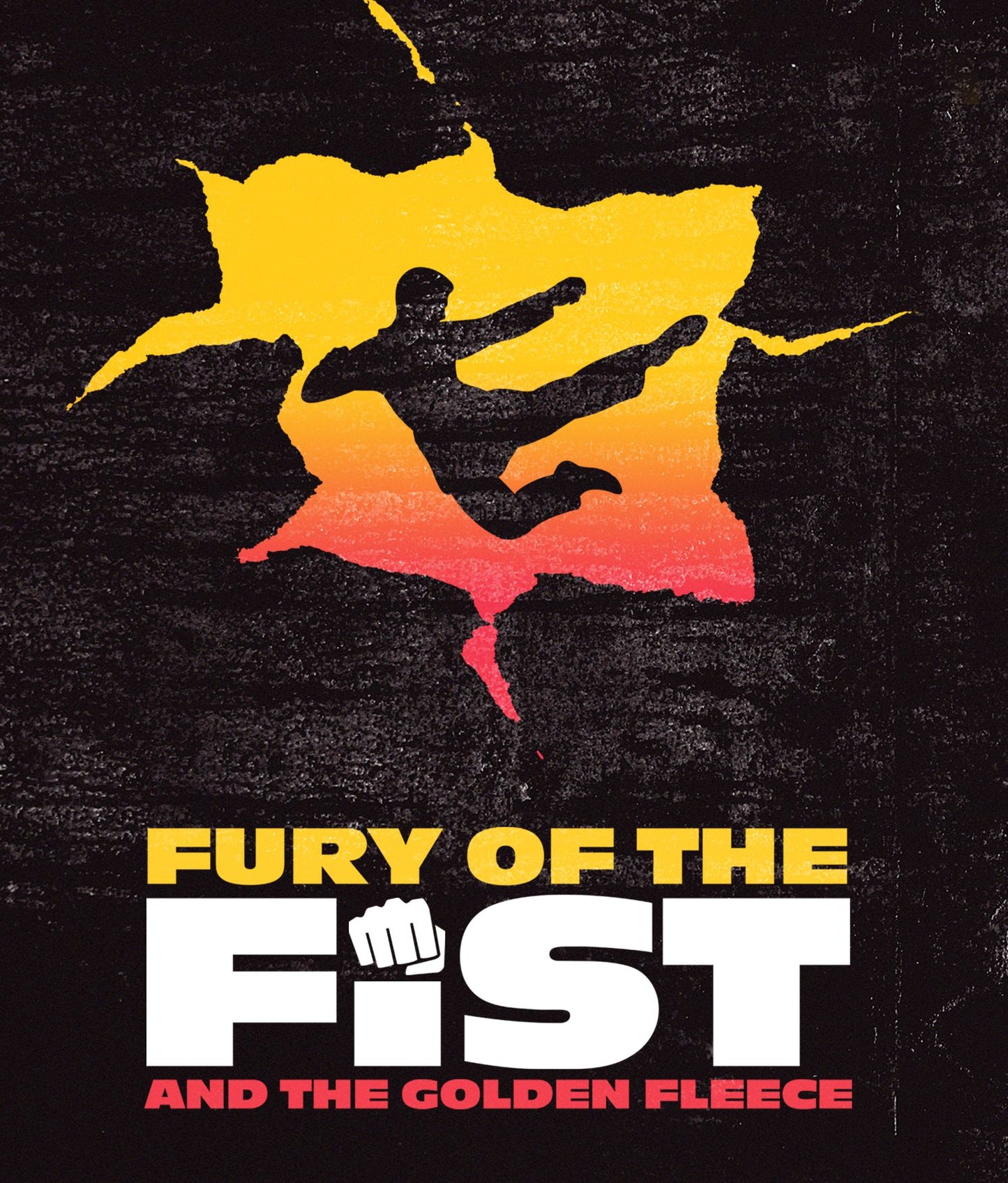 Fury Of The Fist