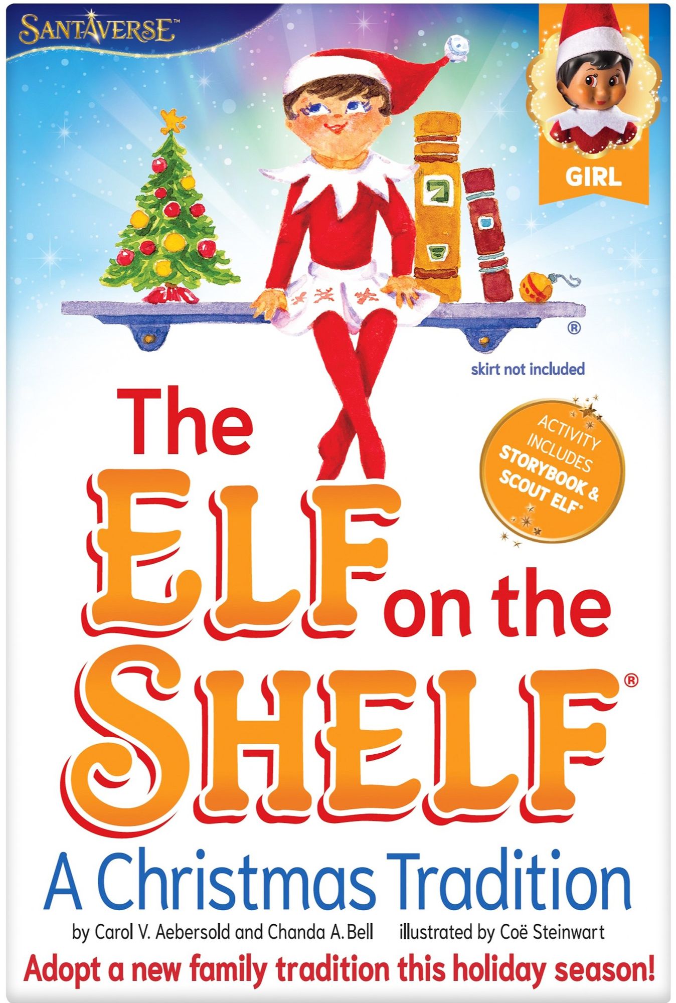 Elf on the Shelf: A Christmas Tradition (includes brown-eyed girl scout elf)