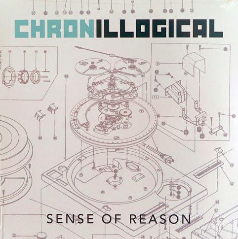 Chronillogical (Sense Of Reason / Texas Scratch League)