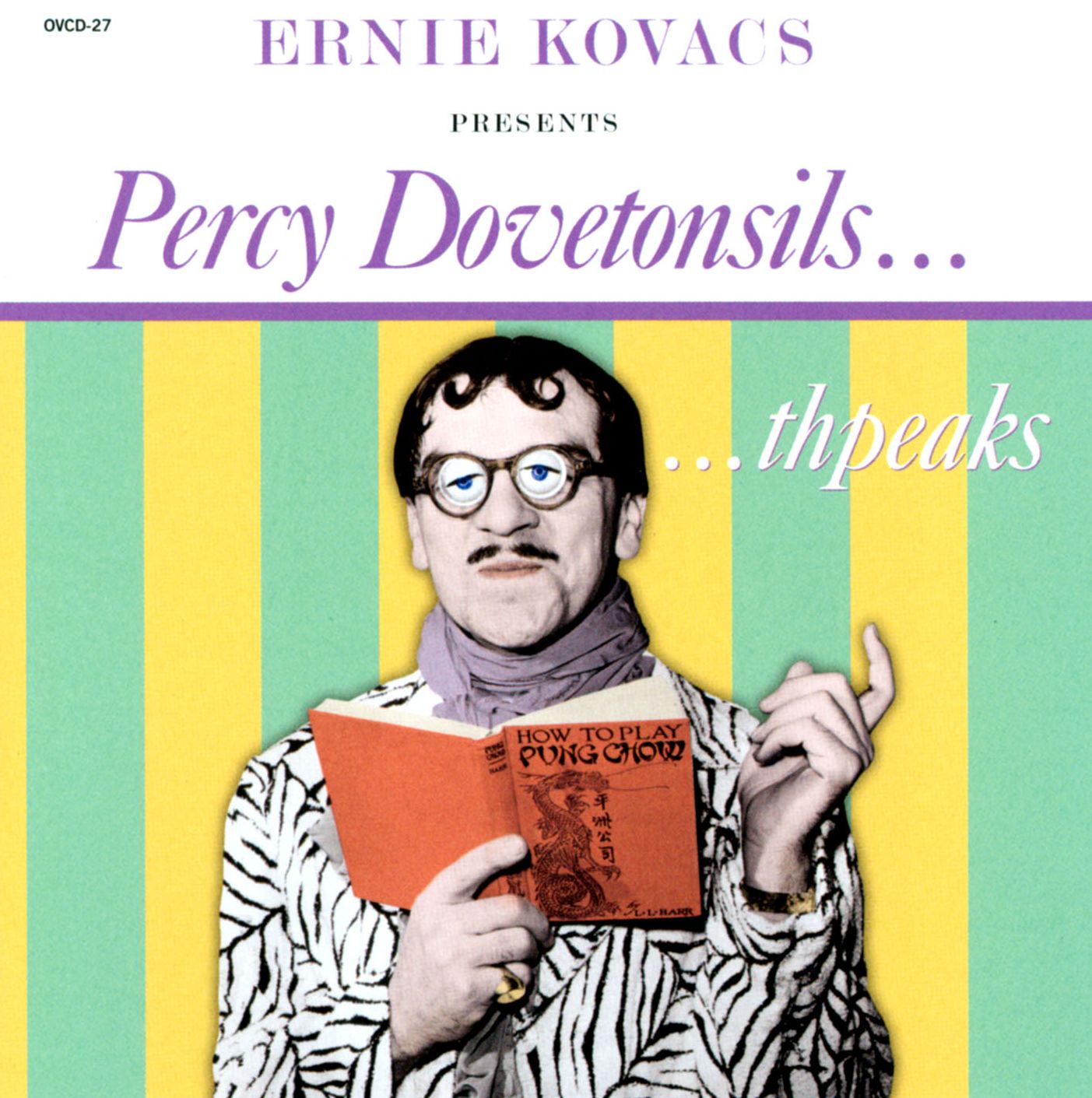 Percy Dovetonsils...Thpeaks