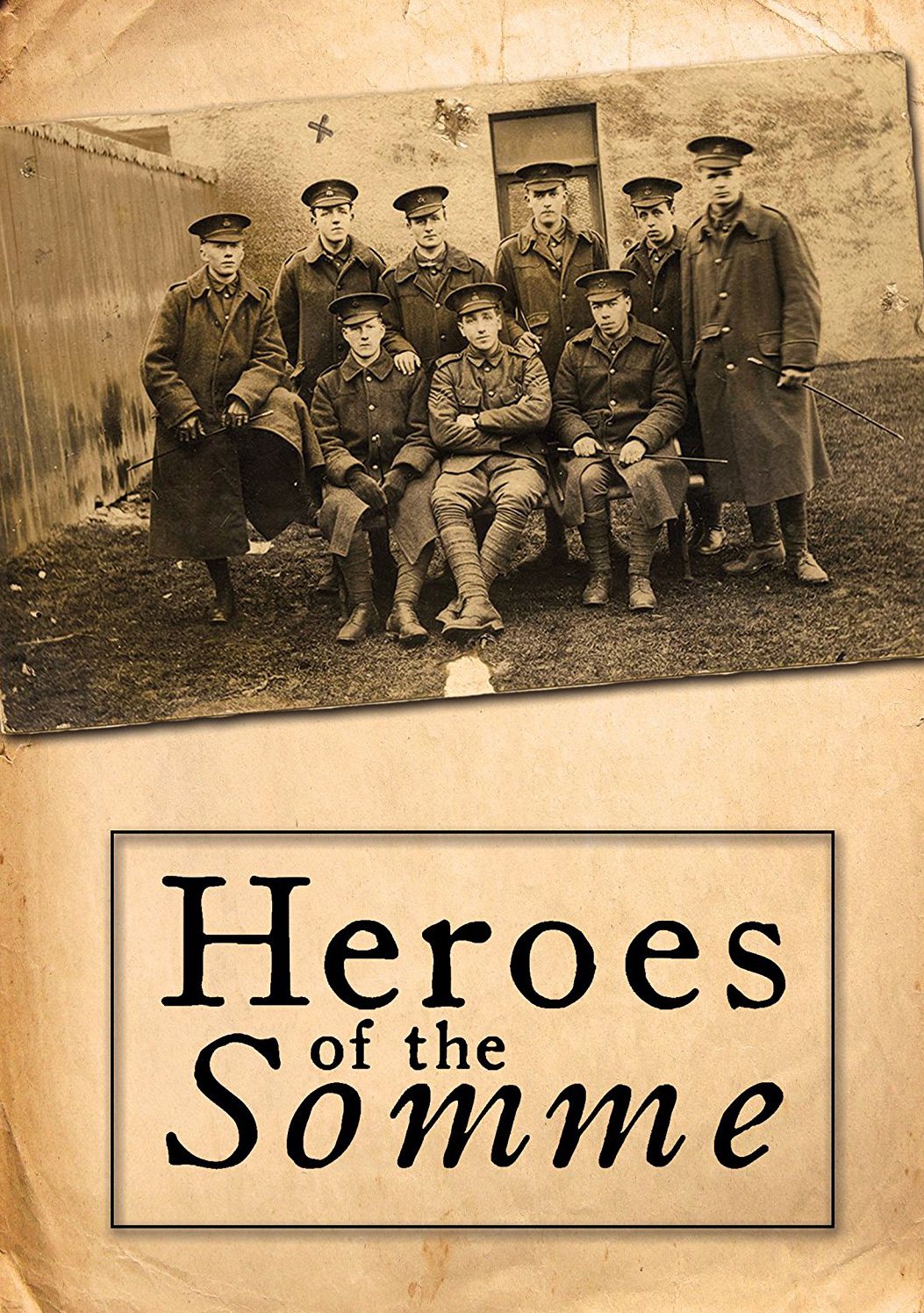 Heroes of the Somme