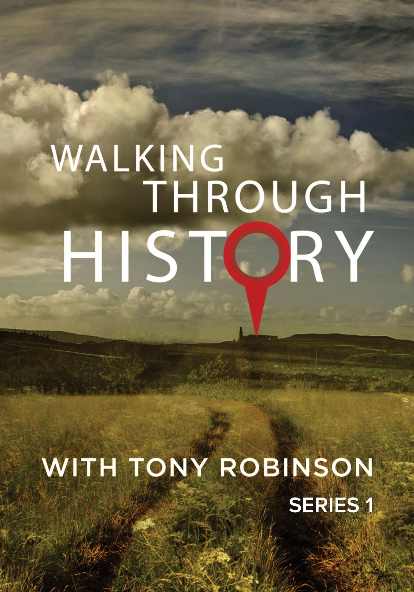 Walking Through History With Tony Robinson: Series 1