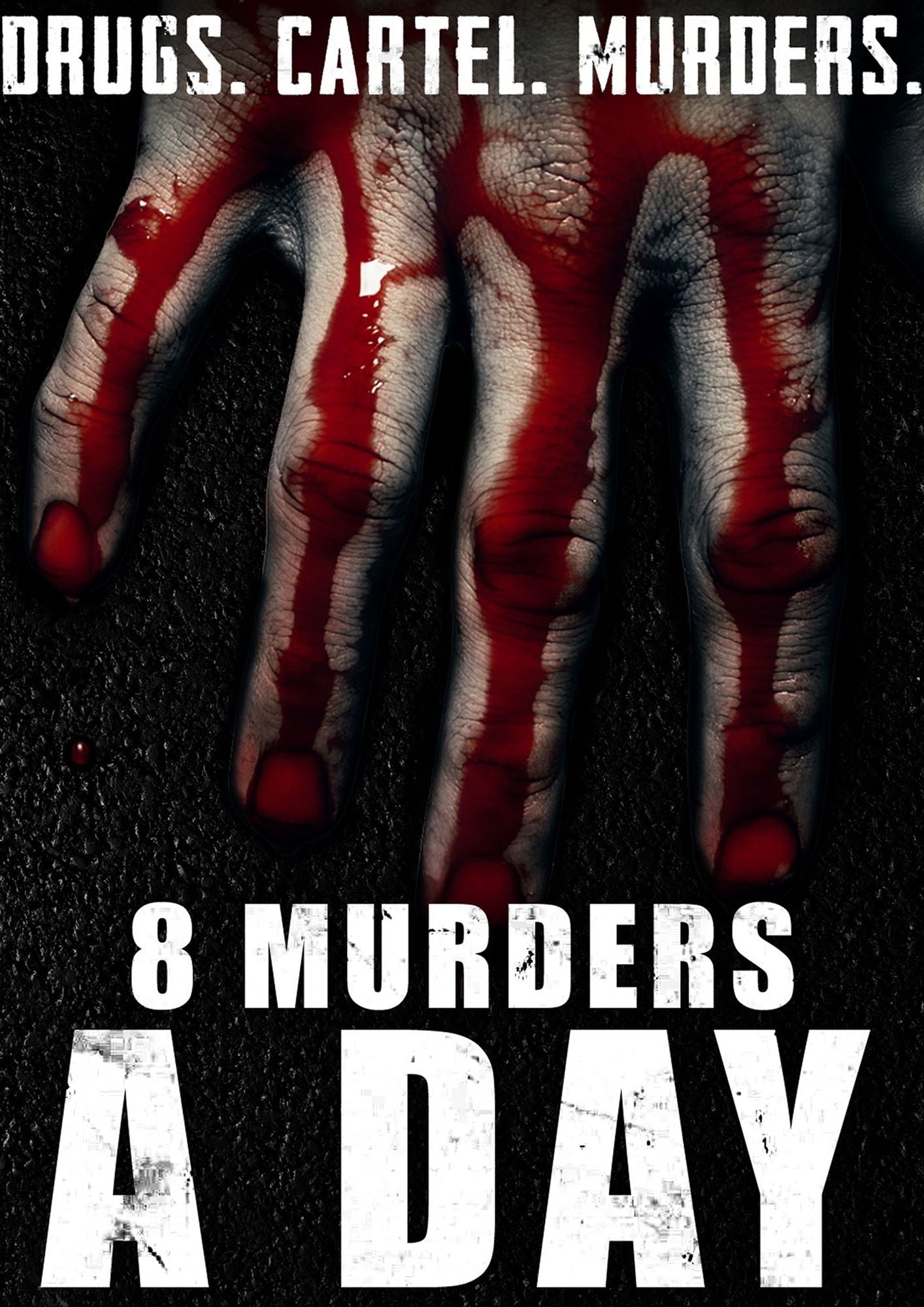 8 Murders A Day