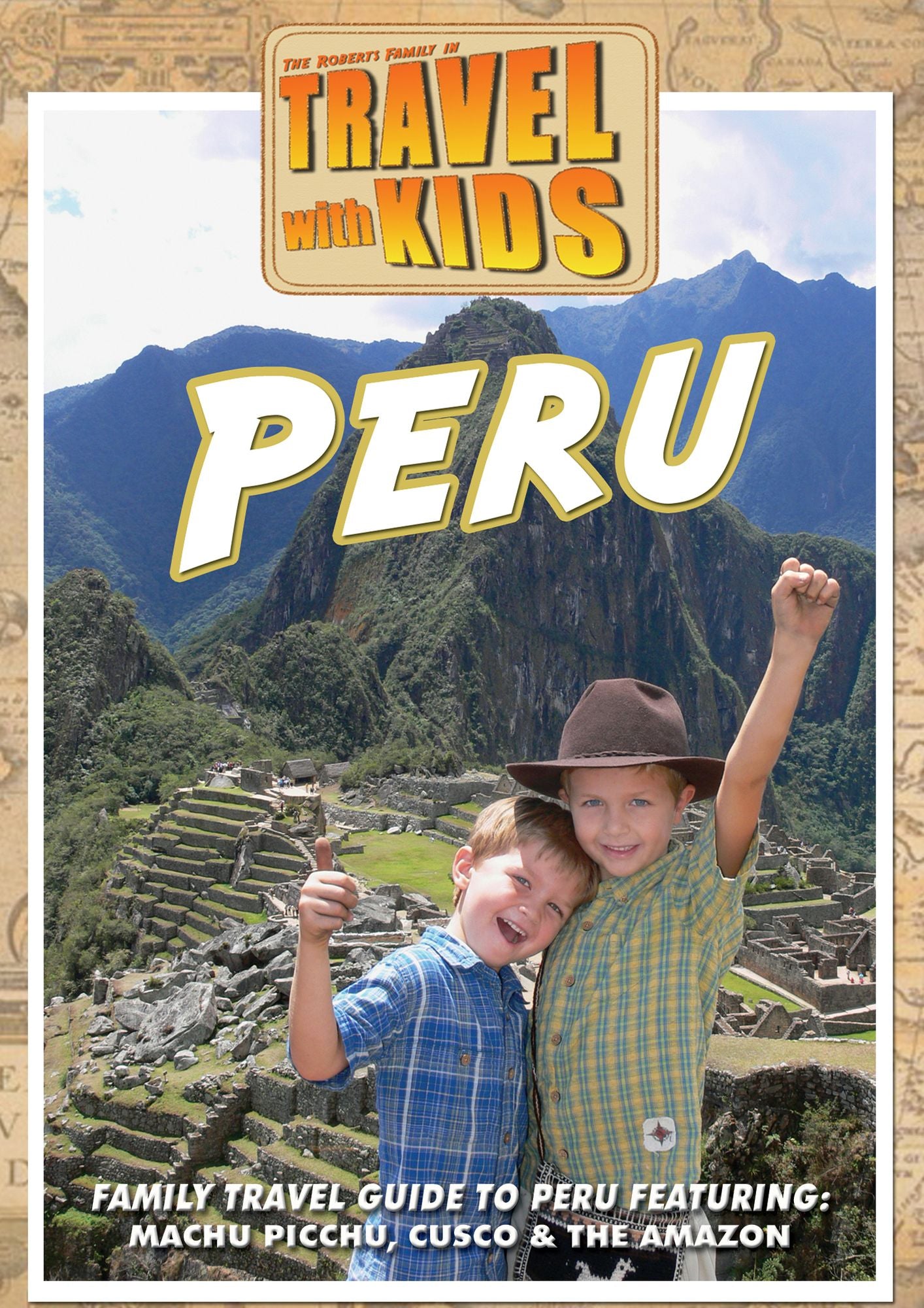 Travel with Kids: Peru