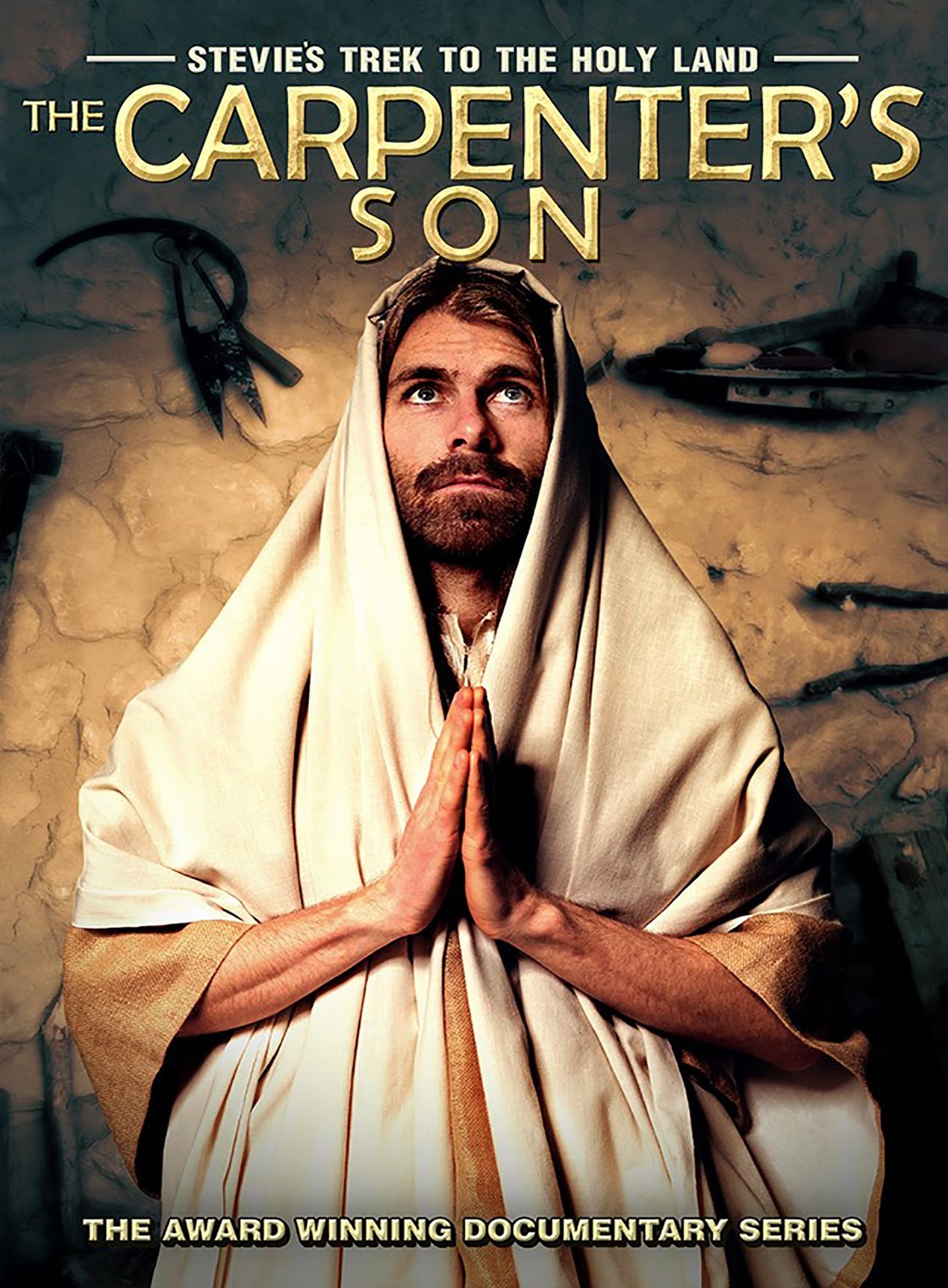 Stevie's Trek to the Holy Land: The Carpenter's Son