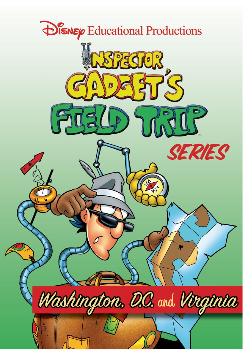 Inspector Gadget's Field Trip Series: Washington DC & Virginia