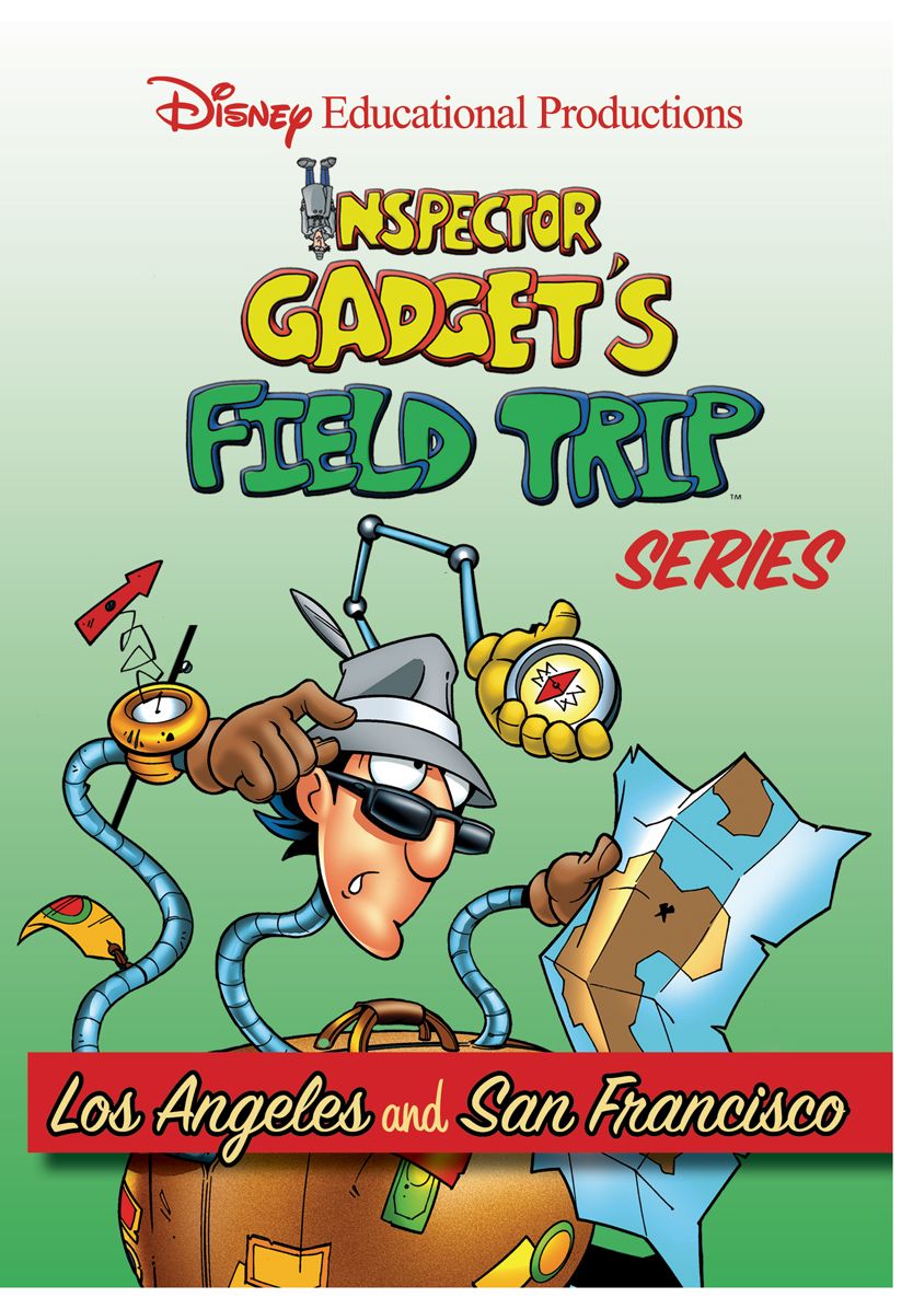 Inspector Gadget's Field Trip Series: San Francisco & Los Angeles