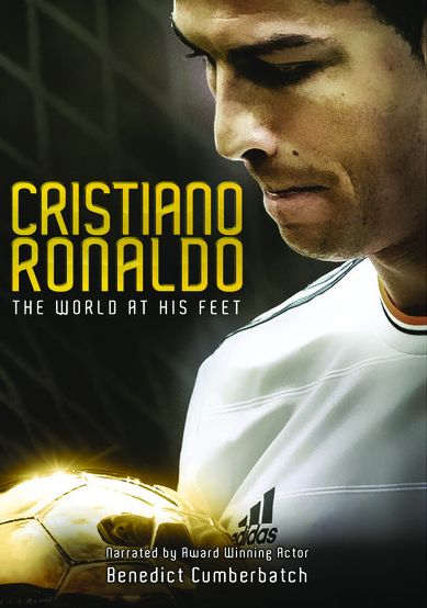 Cristiano Ronaldo: The World at His Feet