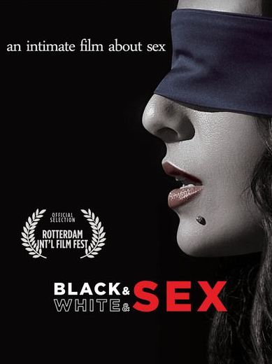 Black & White & Sex