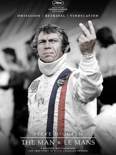 Steve McQueen: The Man & le Mans