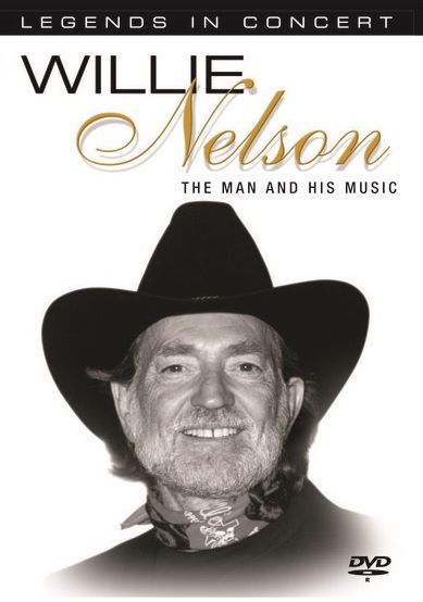 Willie Nelson: Man & His Music - Legends Concert