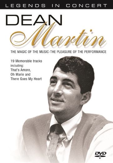 Dean Martin: Legends In Concert