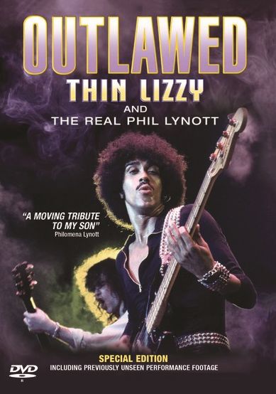 Thin Lizzy: Outlawed / The Real Phil Lynott Story