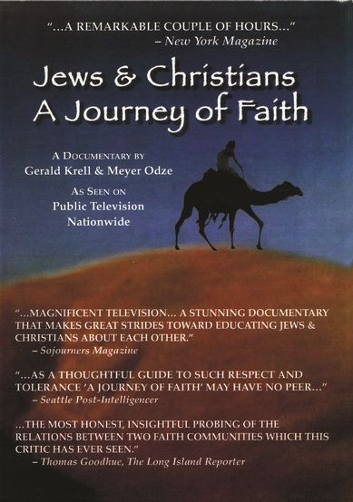 Jews & Christians: A Journey Of Faith