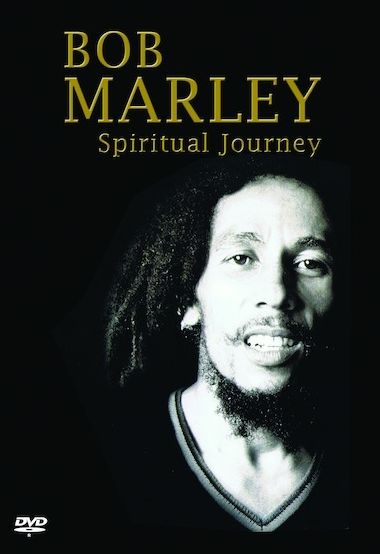 Bob Marley: Spiritual Journey