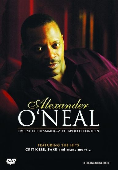 Alexander O'neal: Live At The Hammersmith Apollo London