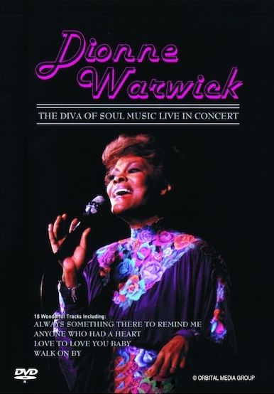 Dionne Warwick: The Diva Of Soul Music Live In Concert