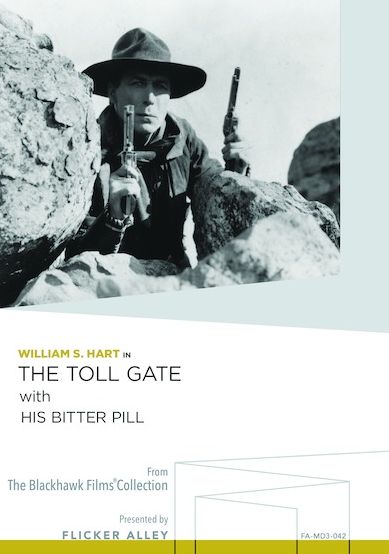 The Toll Gate/His Bitter Pill