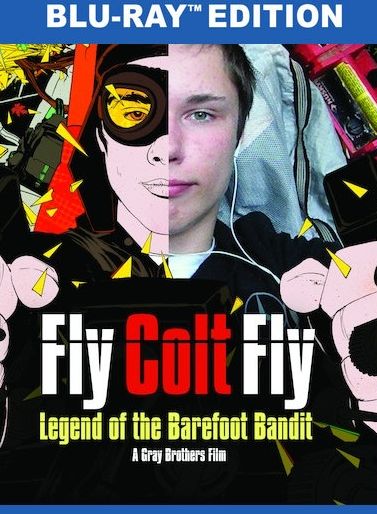 Fly Colt Fly: Legend of the Barefoot Bandit [Blu-ray]